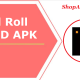 Old Roll MOD APK Version 4.9.0 Premium Unlocked Free Download
